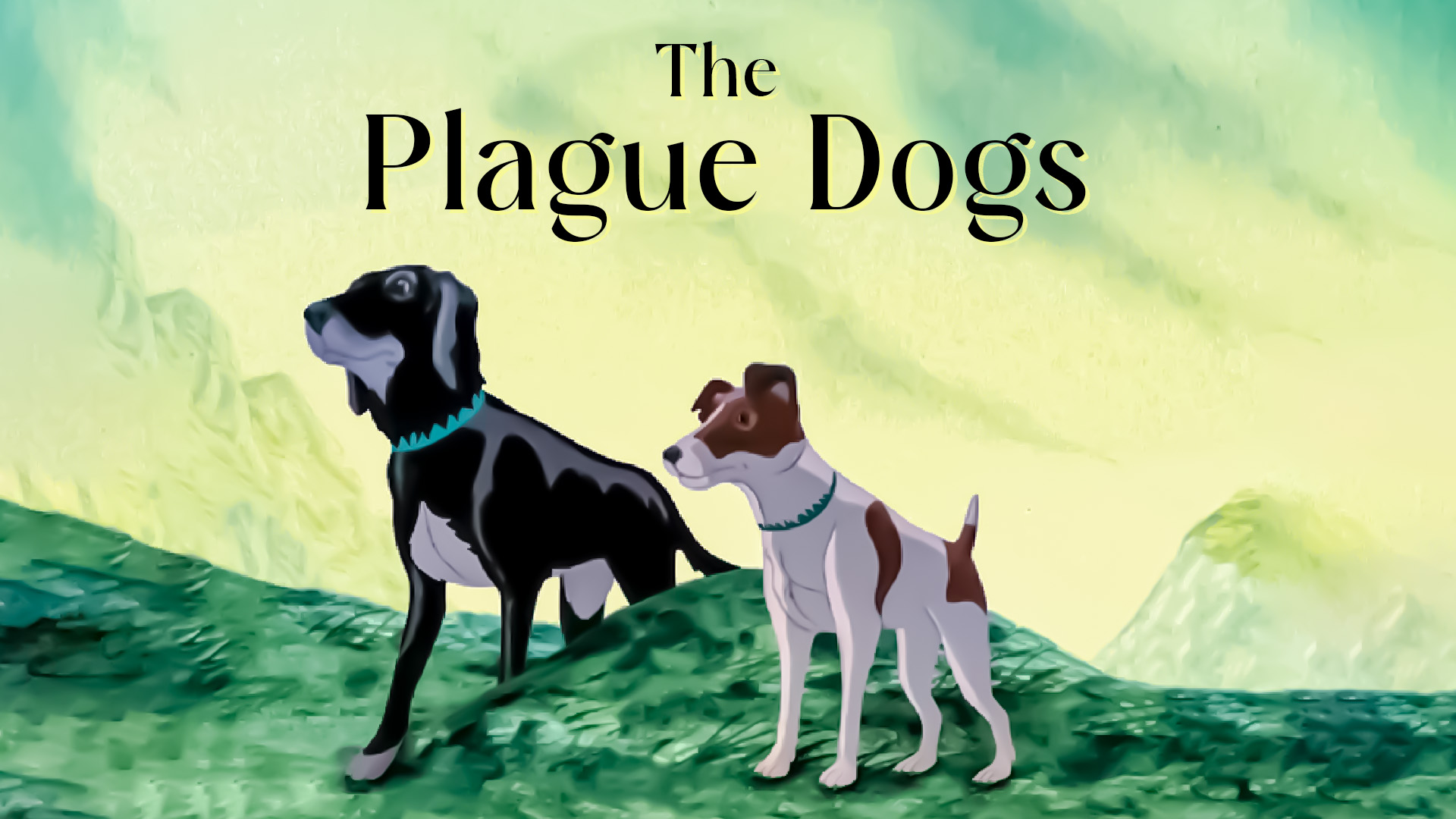 The Plague Dogs
